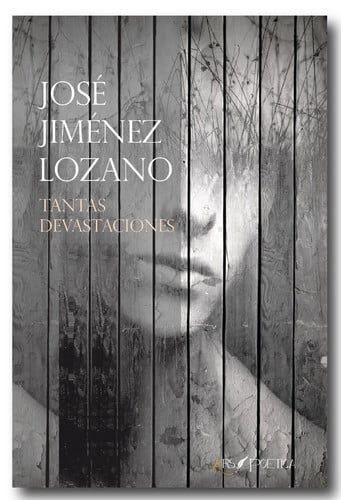 Tantas devastaciones, de JIMÇ¸NEZ LOZANO | portada del libro