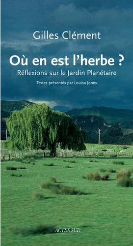 OU EN EST LHERBE, de Gilles Clément | portada del libro