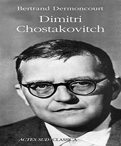 DIMITRI CHOSTAKOVITCH, de Bertrand Dermoncourt | portada del libro