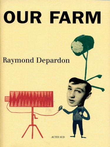 OUR FARM, de Raymond Depardon | portada del libro