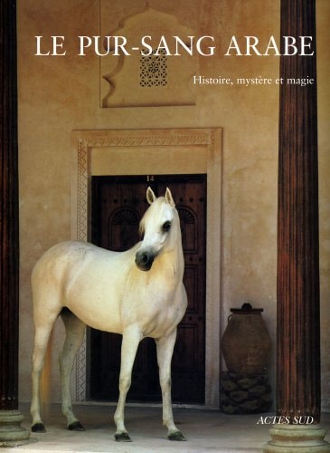 LE PUR-SANG ARABE, de Peter Upton | portada del libro