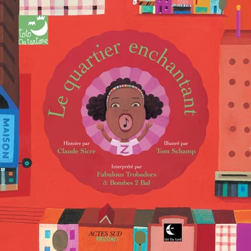LE QUARTIER ENCHANTANT, de Claude Sicre | portada del libro