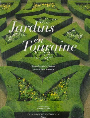 JARDINS EN TOURAINE, de Jean-Baptiste Leroux | portada del libro