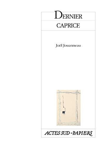 DERNIER CAPRICE, de Jouanneau | portada del libro