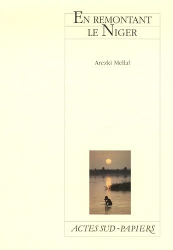 EN REMONTANT LE NIGER, de Arezki Mellal | portada del libro