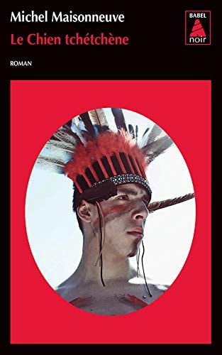 LE CHIEN TCHETCHENE, de Michel Maisonneuve | portada del libro