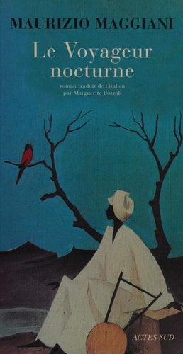 LE VOYAGEUR NOCTURNE, de Maurizio Maggiani | portada del libro