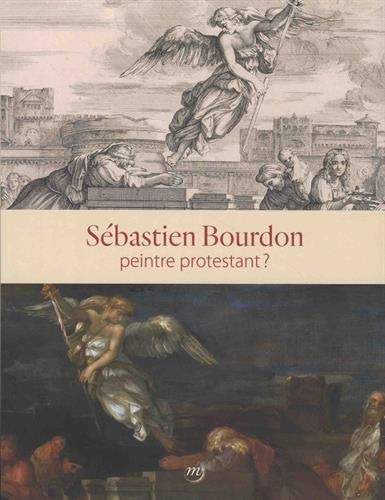EBASTIEN BOURDON, PEINTRE PROTESTANT ?, de Collectif | portada del libro