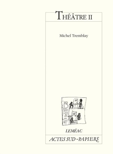 THE¶TRE II, de Michel Tremblay | portada del libro