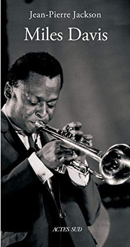 MILES DAVIS, de Jean-Pierre Jackson | portada del libro