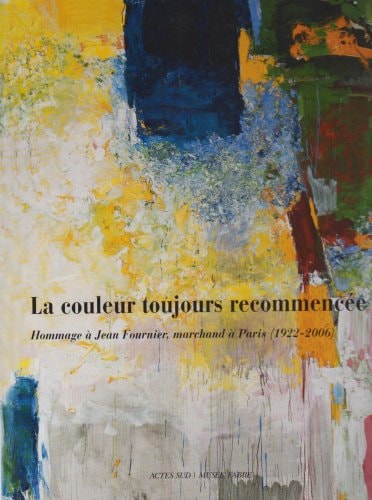 LA COULEUR TOUJOURS RECOMMENCEE, de Collectif | portada del libro