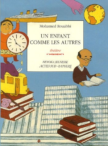 UN ENFANT COMME LES AUTRES, de Mohamed Rouabhi | portada del libro