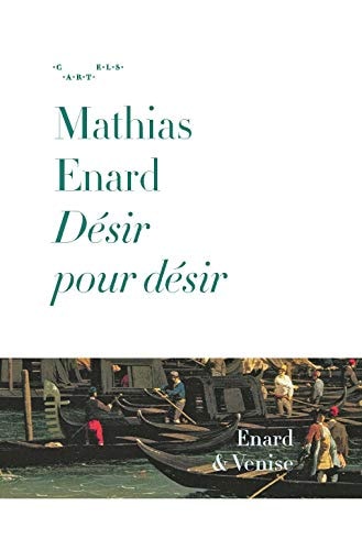 DESIR POUR DESIR, de Mathias Énard | portada del libro