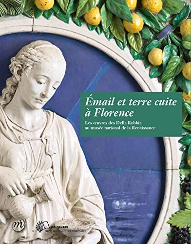 ELLA ROBIA CAHIER DE LA RENAISSANCE, de Musée national de la Renaissance (France) | portada del libro