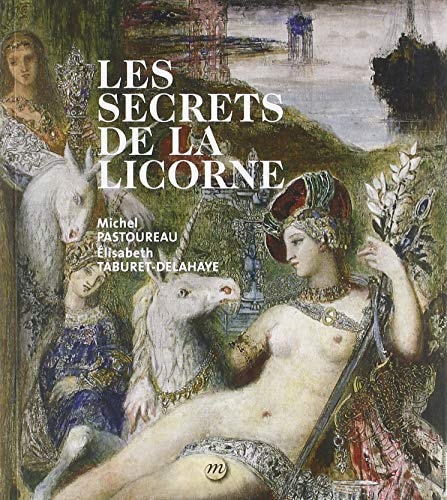 Les secrets de la Licorne, de Michel Pastoureau | portada del libro