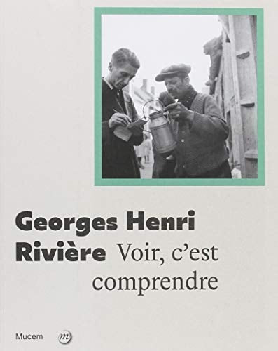 EORGES HENRI RIVIERE, de Germain Viatte | portada del libro