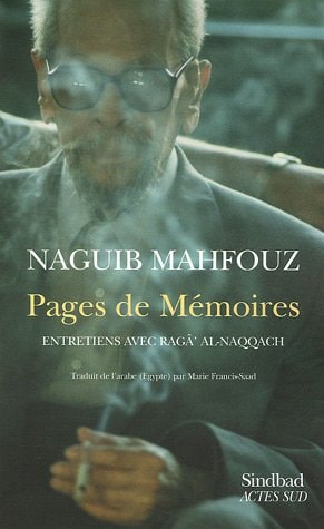 PAGES DE MEMOIRES, de Najīb Maḥfūẓ | portada del libro