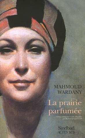 LA PRAIRIE PARFUMEE, de Mahmoud Wardany | portada del libro
