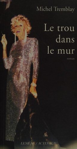LE TROU DANS LE MUR, de Tremblay | portada del libro