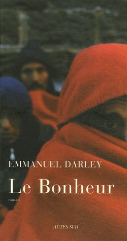 LE BONHEUR, de Emmanuel Darley | portada del libro