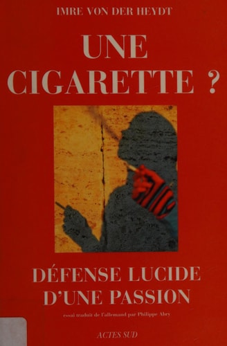 UNE CIGARETTE, de Imre von der Heydt | portada del libro