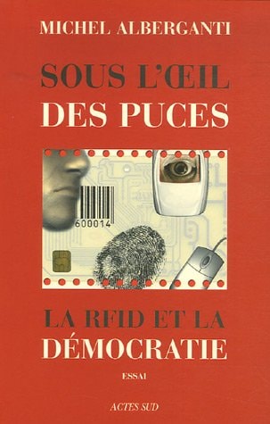 SOUS L'OEIL DES PUCES, de Michel Alberganti | portada del libro