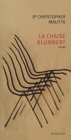 LA CHAISE KLUMBERT, de JP Christopher Malitte | portada del libro