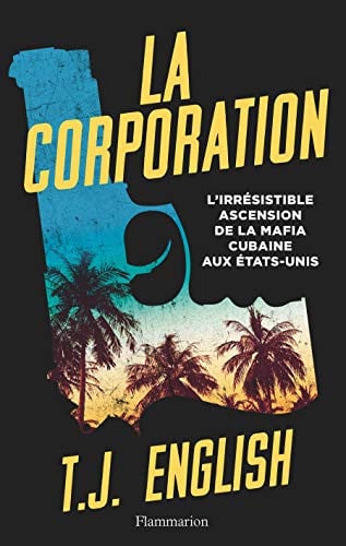A CORPORATION, de ENGLISH T.J. | portada del libro