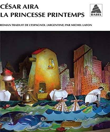 LA PRINCESSE PRINTEMPS, de César Aira | portada del libro