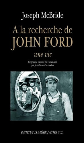 A LA RECHERCHE DE JOHN FORD, de Joseph McBride | portada del libro