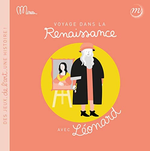 OYAGE DANS LA RENAISSANCE AVEC LEONARD, de RMN | portada del libro