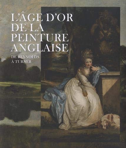 E REYNOLDS A TURNER. L'AGE D'OR DE LA P, de Collectif | portada del libro