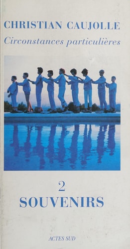 CIRCONSTANCES PARTICULIERES... HISTOIRES, de Christian Caujolle | portada del libro