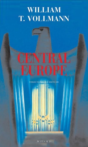CENTRAL EUROPE, de William T. Vollmann | portada del libro