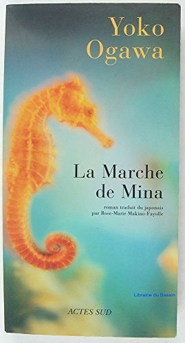 LA MARCHE DE MINA, de 小川洋子 | portada del libro