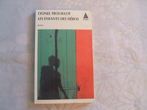 LES ENFANTS DES HEROS, de Lyonel Trouillot | portada del libro