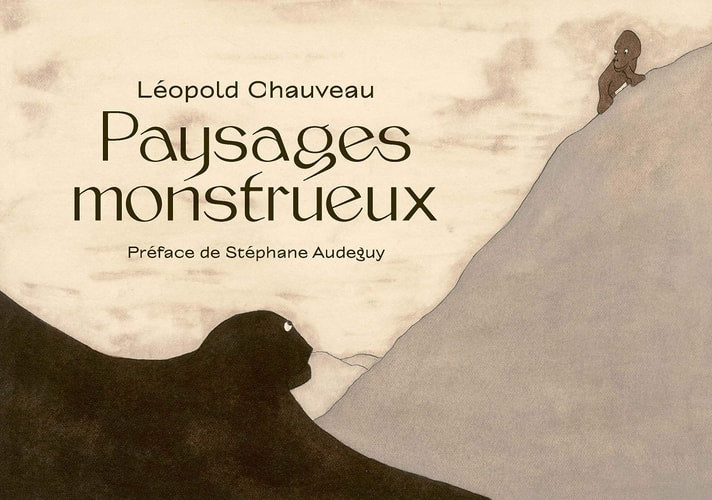 EOPOLD CHAUVEAU, PAYSAGES MONSTRUEUX, de Collectif | portada del libro