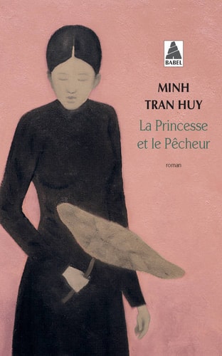 LA PRINCESSE ET LE PÒCHEUR, de Tran huy | portada del libro