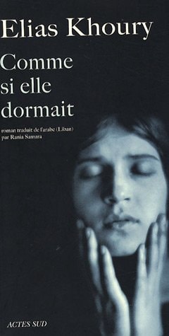 COMME SI ELLE DORMAIT, de Elias Khoury | portada del libro