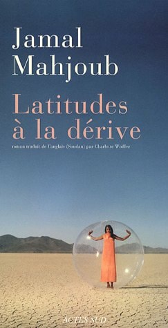 LATITUDES A LA DERIVE, de Jamal Mahjoub | portada del libro