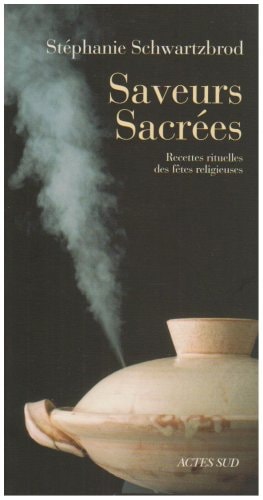 SAVEURS SACREES, de Stéphanie Schwartzbrod | portada del libro