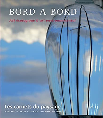 LES CARNETS DU PAYSAGE Nø 15 BORD A BORD, de Collectif | portada del libro