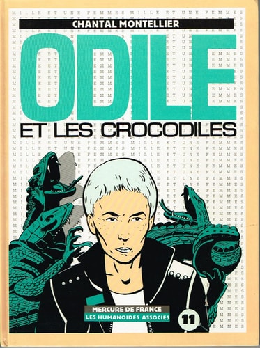 ODILE ET LES CROCODILES (NE), de Chantal Montellier | portada del libro