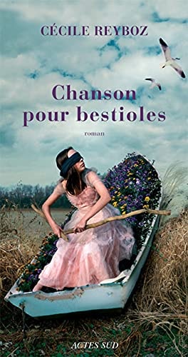 CHANSON POUR BESTIOLES, de Cécile Reyboz | portada del libro