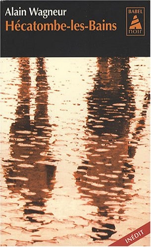 HECATOMBE-LES-BAINS, de Alain Wagneur | portada del libro