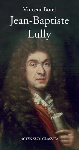 JEAN-BAPTISTE LULLY, de Borel | portada del libro