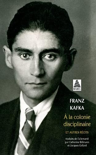 A LA COLONIE DISCIPLINAIRE ET AUTRES RECITS NE, de Franz Kafka | portada del libro
