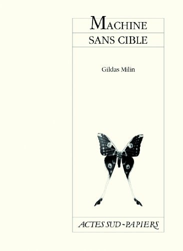 MACHINE SANS CIBLE, de Gildas Milin | portada del libro