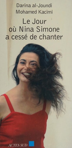LE JOUR OU NINA SIMONE A CESSE DE CHANTER, de AL JOUNDI DARIN | portada del libro