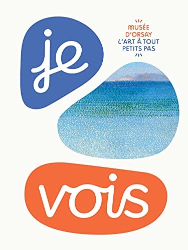 E VOIS... / COLLECTION : L'ART A TOUT P, de Virginie Berri | portada del libro